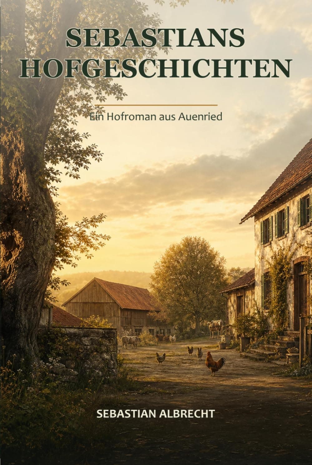 Cover: Sebastians Hofgeschichten